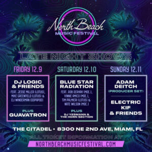 DJ Logic & Friends, Blue Star Radiation, Adam Deitch and More